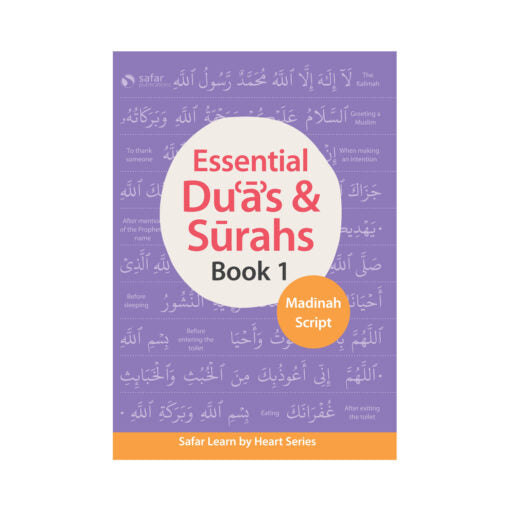 Essential Duas and Surahs: Book 1 (Memorisation) – Madinah Script – Learn by Heart Series